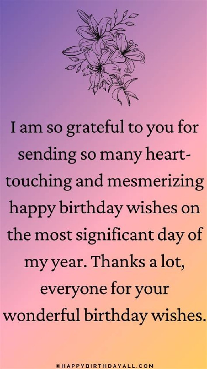 Express Gratitude With Heartfelt Birthday Wishes: Thankful Quotes