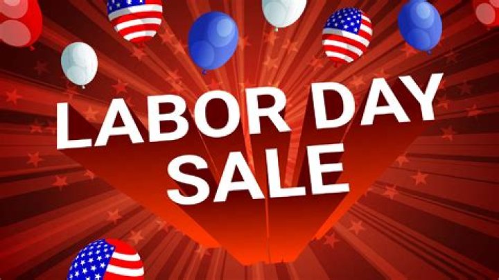 Incredible Labor Day Sales: Save Now!