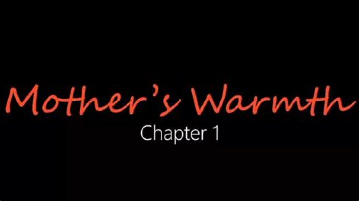 Discover The Secrets Of Mother Warmth: Chapter 3 Unveiled